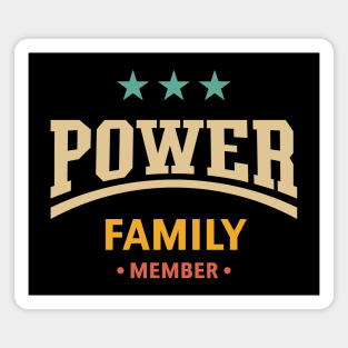 Power Family Member (Family / 4C) Magnet